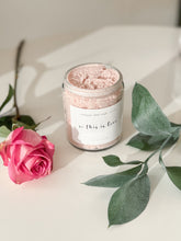 Load image into Gallery viewer, so this is love sugar scrub | the valentine's day collection